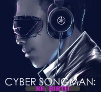 CYBER SONGMAN: RE: BIRTH screenshot, image №3583392 - RAWG