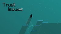 Trust Issues screenshot, image №2328910 - RAWG