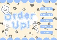 Order Up! (madjuse, CyborgButOk, glibbert, Bough, pichelle) screenshot, image №3829164 - RAWG