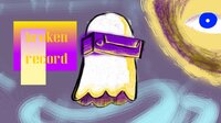 Broken Record (heybeatrootpizzadart) screenshot, image №3562427 - RAWG