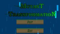 Mutant Transformation screenshot, image №2482763 - RAWG