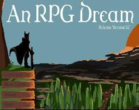 An RPG Dream screenshot, image №2852597 - RAWG