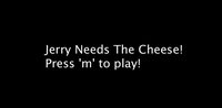Jerry Needs The Cheese! screenshot, image №1248975 - RAWG
