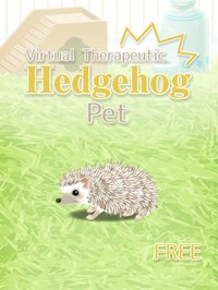 Virtual Therapeutic Hedgehog Pet screenshot, image №1662195 - RAWG
