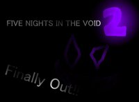 Five Nights In The Void 2 screenshot, image №3736350 - RAWG
