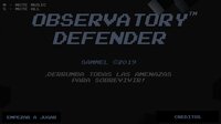 Observatory Defender screenshot, image №2837331 - RAWG
