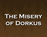 The Misery of Dorkus screenshot, image №3227184 - RAWG