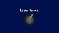 Laser Tanks (sibeBNils) screenshot, image №2864493 - RAWG