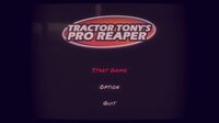 Tractor Tony's Pro Reaper screenshot, image №3723916 - RAWG