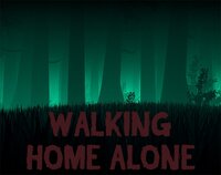 WALKING HOME ALONE screenshot, image №2909498 - RAWG