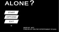 Alone? (itch) (MITI O.I.S) screenshot, image №3531951 - RAWG