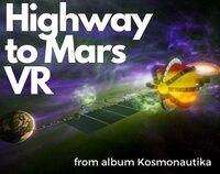 Highway to Mars VR screenshot, image №2406717 - RAWG