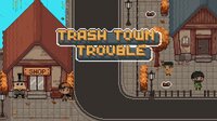 Trash Town Trouble screenshot, image №2790700 - RAWG