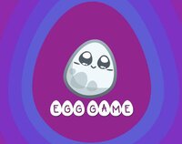 Egg Game (michaelplzno) screenshot, image №2402201 - RAWG