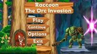 Raccoon: The Orc Invasion screenshot, image №3957170 - RAWG