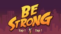 Be strong screenshot, image №2310760 - RAWG