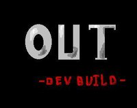 b&w: OUT - Dev Build screenshot, image №1963814 - RAWG