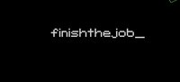 FinishTheJob_ screenshot, image №3448296 - RAWG