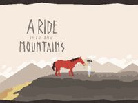 A Ride into the Mountains screenshot, image №24428 - RAWG