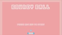 Bouncy Ball (itch) (COMPBRAIN TECH) screenshot, image №2483946 - RAWG