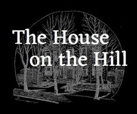 The House on the Hill screenshot, image №990187 - RAWG