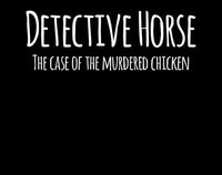 Detective Horse screenshot, image №3571759 - RAWG