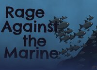 🐟Rage Against the Marine 🐟 screenshot, image №3202712 - RAWG