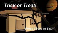 Trick or Treat! screenshot, image №2588182 - RAWG