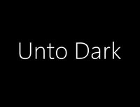 Unto Dark screenshot, image №1159767 - RAWG