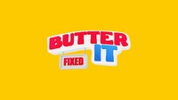 Butter It screenshot, image №2533850 - RAWG