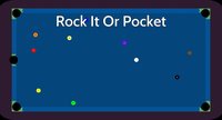 Rock It Or Pocket screenshot, image №2201681 - RAWG