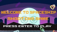 Spaceship Shooting Game screenshot, image №3101905 - RAWG