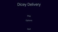Dicey Delivery screenshot, image №3476937 - RAWG