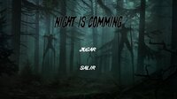 Night Is Coming (itch) (FPanda Dev) screenshot, image №3730140 - RAWG