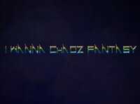 I Wanna Chaoz Fantasy screenshot, image №3328332 - RAWG
