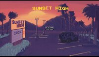 Sunset High screenshot, image №4234215 - RAWG