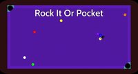 Rock It Or Pocket screenshot, image №2201683 - RAWG