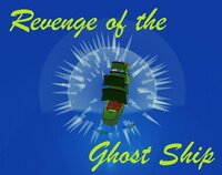 Revenge Of The Ghost Ship screenshot, image №3397426 - RAWG