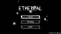 Ethereal (itch) (MrBones98) screenshot, image №3846459 - RAWG