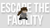 Escape the Facility (Coweresel) screenshot, image №2990301 - RAWG