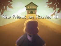 New Friends on Haunted Hill screenshot, image №1056791 - RAWG
