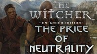 The Witcher - The Price of Neutrality screenshot, image №3689935 - RAWG