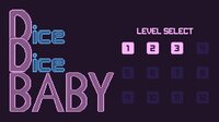 Dice Dice Baby (Eoinker) screenshot, image №3479018 - RAWG