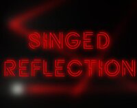 Singed Reflection screenshot, image №3307321 - RAWG