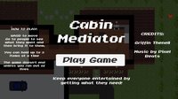 Cabin Mediator v1 screenshot, image №2368784 - RAWG