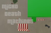 Micro Death Machines screenshot, image №2352476 - RAWG