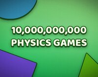 10 Billion Physics Games screenshot, image №3195485 - RAWG