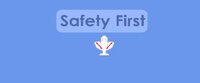 Safety First (ChocolateCookieBro) screenshot, image №3736071 - RAWG