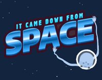 It Came Down From Space screenshot, image №3433136 - RAWG