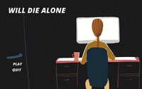 Will Die Alone screenshot, image №2939871 - RAWG